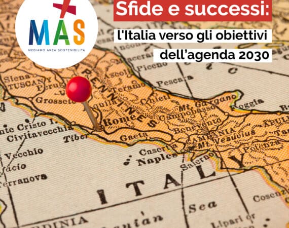 Sfide e successi: l'Italia verso gli obiettivi dell’agenda 2030